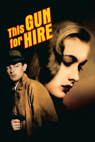 This Gun For Hire (1942) - Digital Code - SD