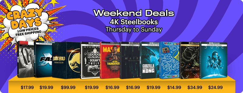 Crazy Days Weekend Deals - 4K Steelbooks