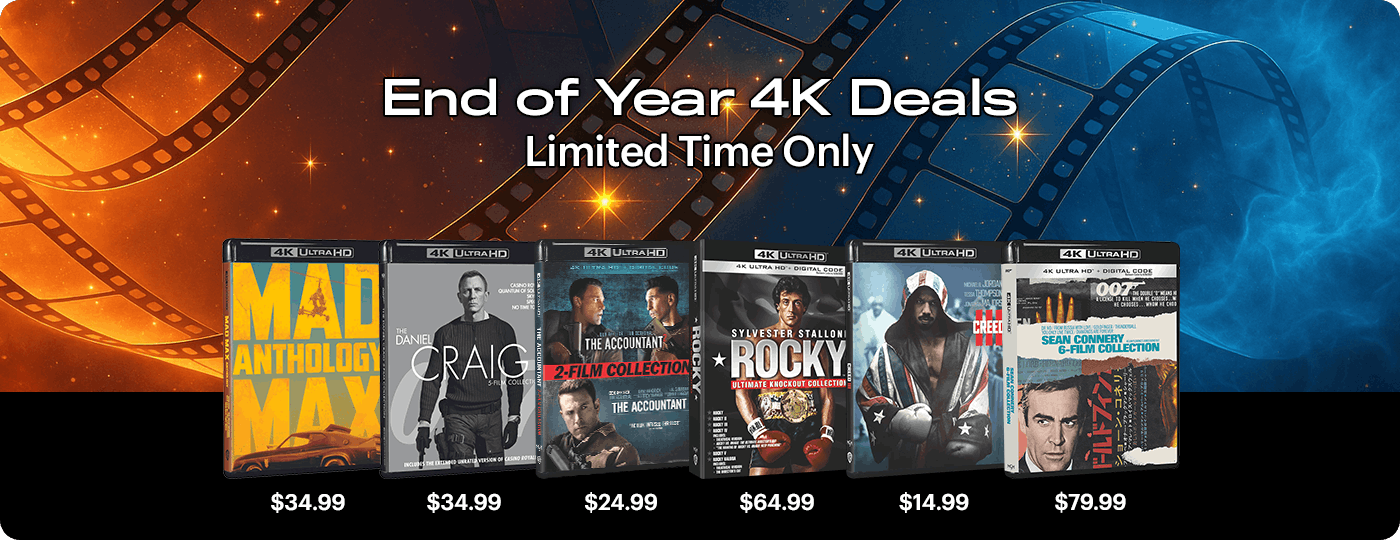 End of Year 4K Deals - Limited Time Only