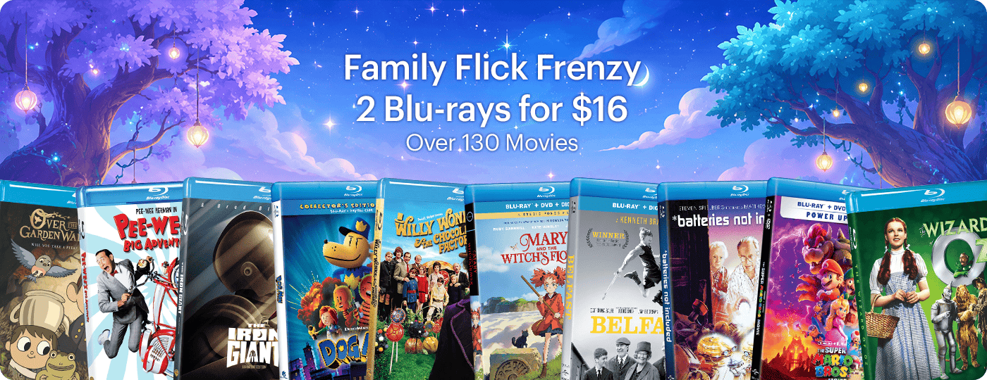 Blu-ray Deals  - Family Flick Frenzy - 2 for $16