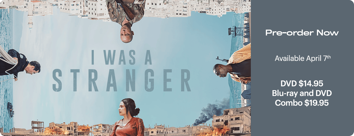 I Was a Stranger