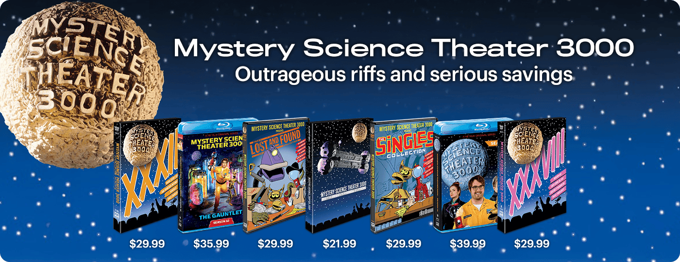 SHOUT Factory - Mystery Science Theatre 3000