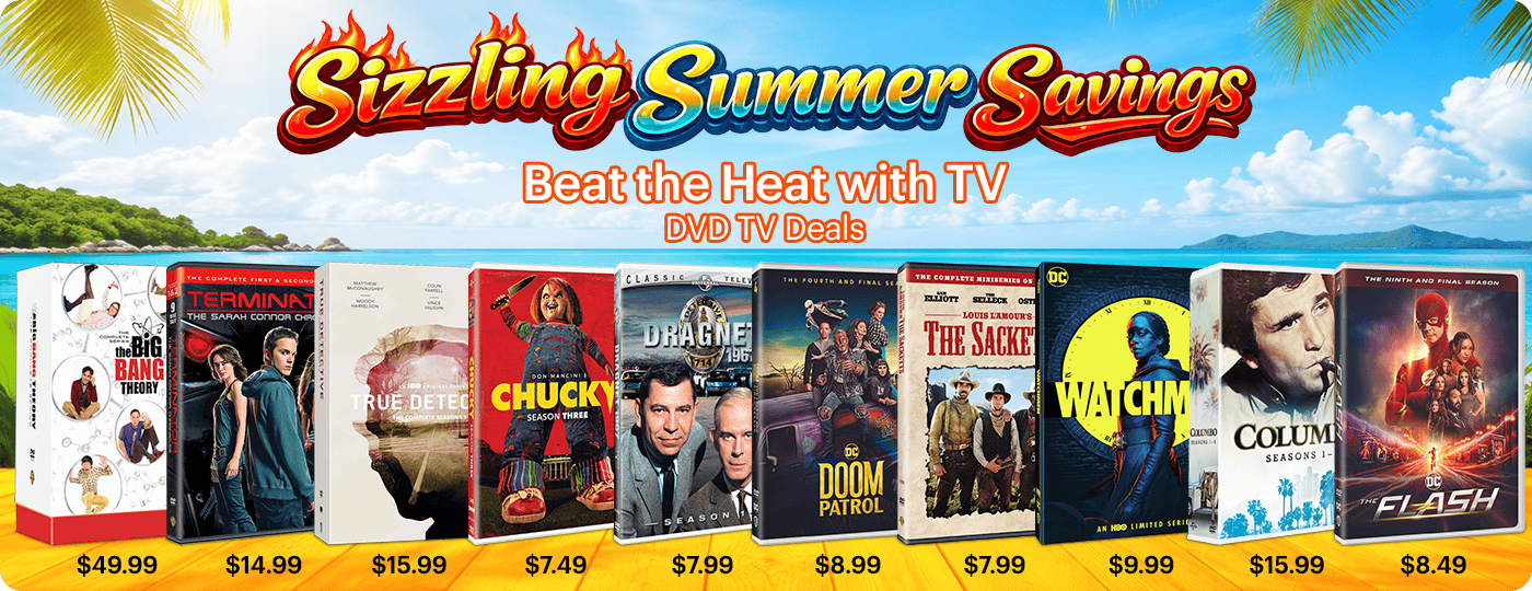 Sizzling Summer Savings - DVD TV Clearance