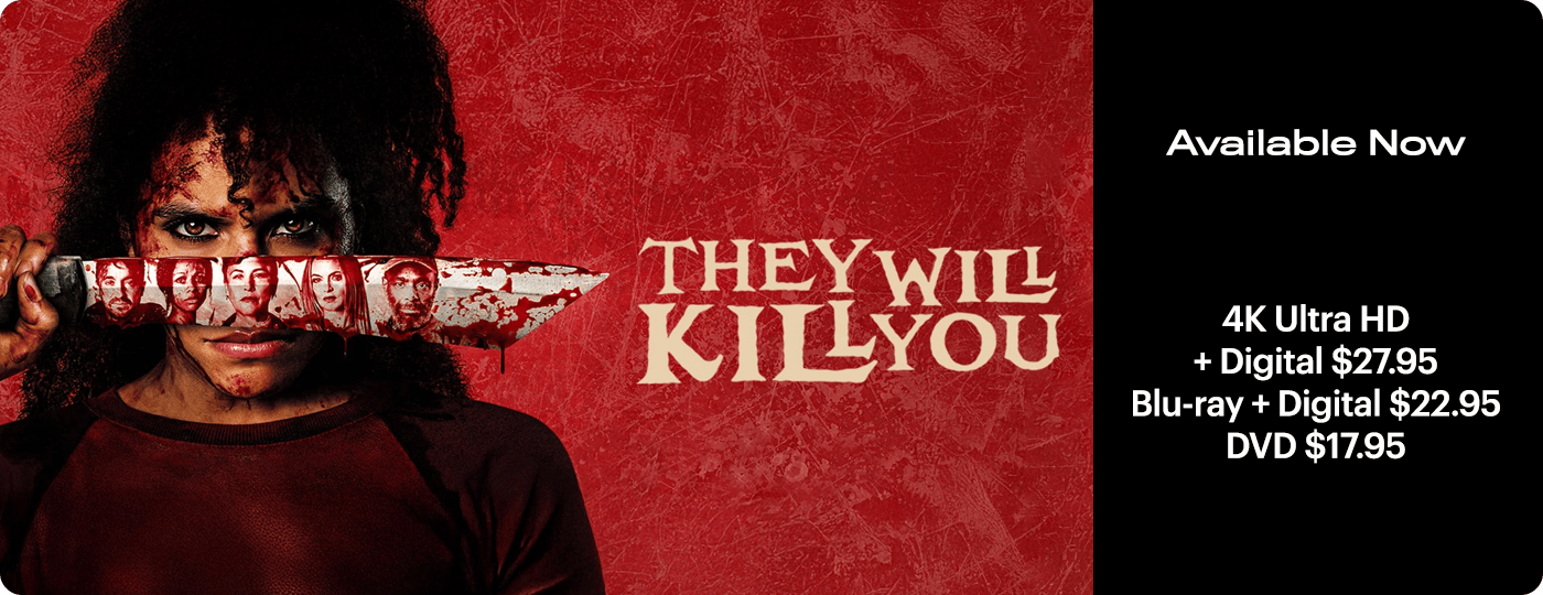 They Will Kill You