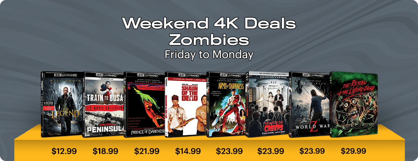 4K UHD Weekend Deals - Friday to Monday: Zombies