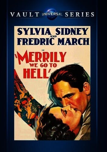 Merrily We Go To Hell [DVD]