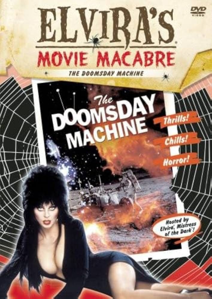 Elvira's Movie Macabre: Doomsday Machine [DVD]