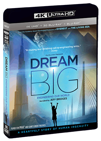 Dream Big: Engineering Our World [UHD]