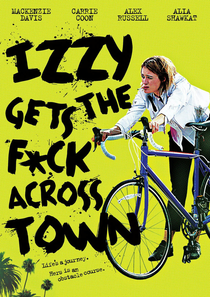 Izzy Gets the F*ck Across Town [DVD]