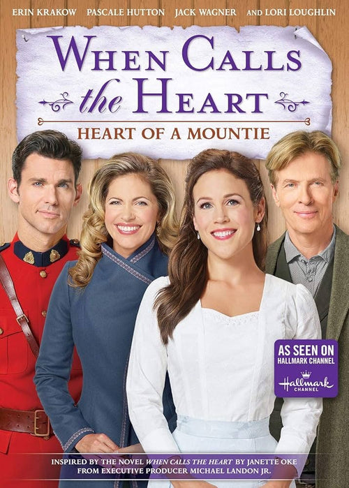 When Calls the Heart: Heart of a Mountie [DVD]