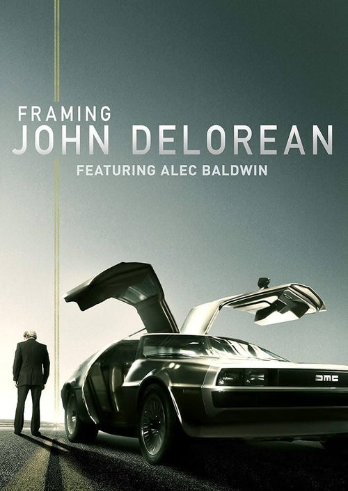 Framing John DeLorean [DVD]