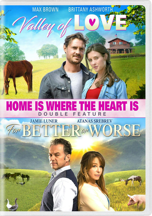 Home Is Where the Heart Is Double Feature (Valley of Love / For Better or Worse) [DVD]