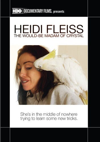 Heidi Fleiss: The Would-be Madam of Crystal [DVD]