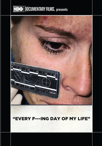 Every F---ing Day of My Life (2010) [DVD]