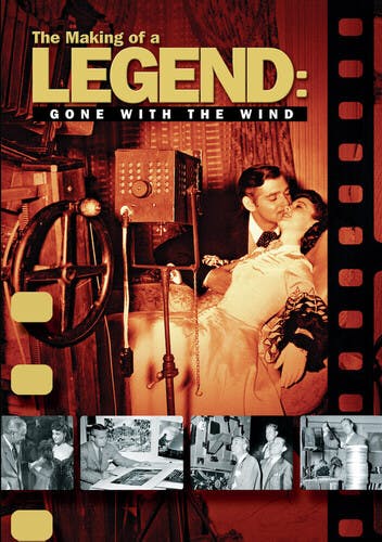 The Making of a Legend: Gone With the Wind [DVD]