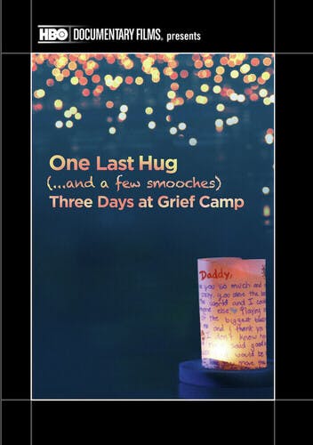One Last Hug: Three Days at Grief Camp [DVD]