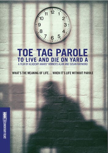 Toe Tag Parole: To Live and Die on Yard A [DVD]