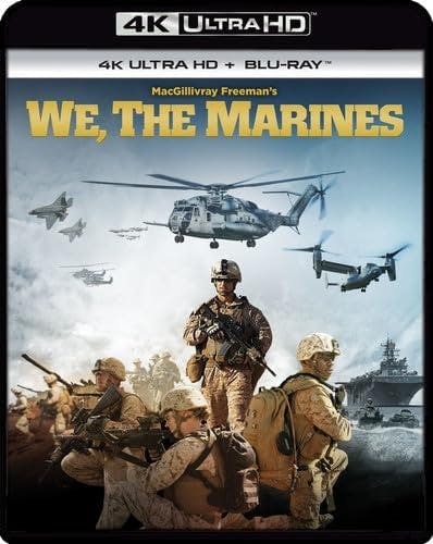 We  The Marines [UHD]