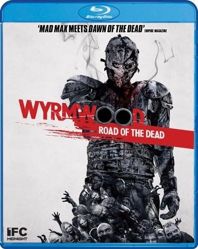 Wyrmwood: Road Of The Dead [Blu-ray]