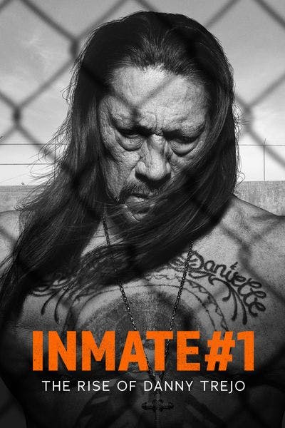 Inmate #1: The Rise of Danny Trejo [Digital Code - HD]