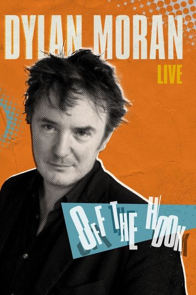 Dylan Moran Live: Off the Hook [Digital Code - HD]