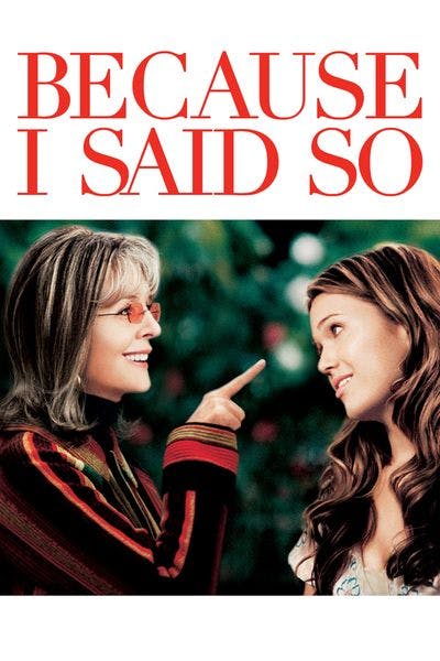 Because I Said So [Digital Code - HD]