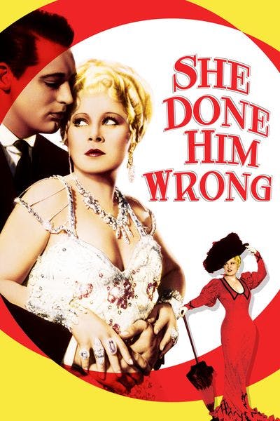 She Done Him Wrong [Digital Code - SD]