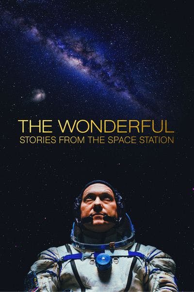 The Wonderful: Stories from the Space Station [Digital Code - HD]
