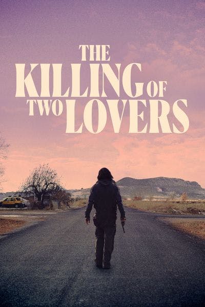 The Killing of Two Lovers [Digital Code - HD]