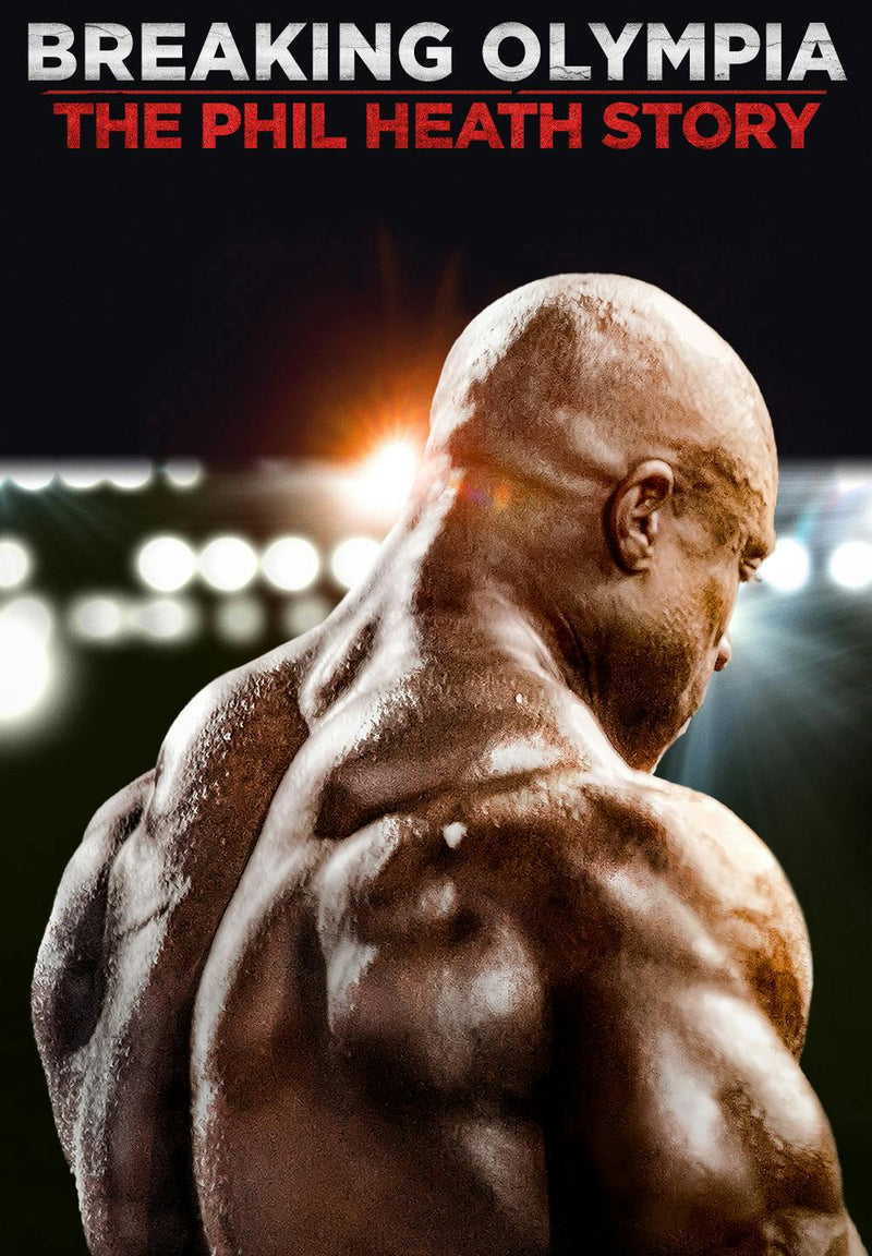 Breaking Olympia: The Phil Heath Story [Digital Code - HD]
