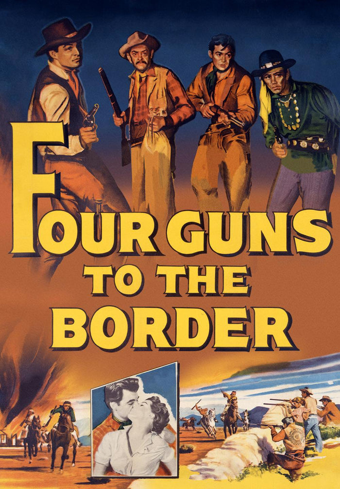 Four Guns to the Border [Digital Code - HD]