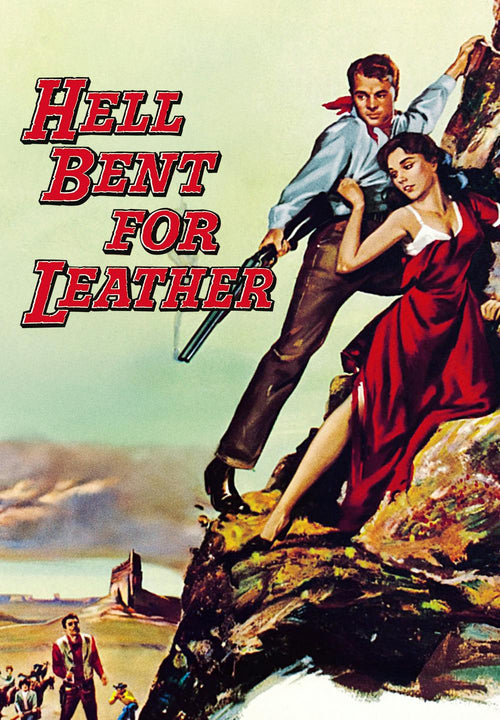 Hell Bent for Leather [Digital Code - HD]
