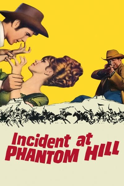Incident at Phantom Hill [Digital Code - HD]